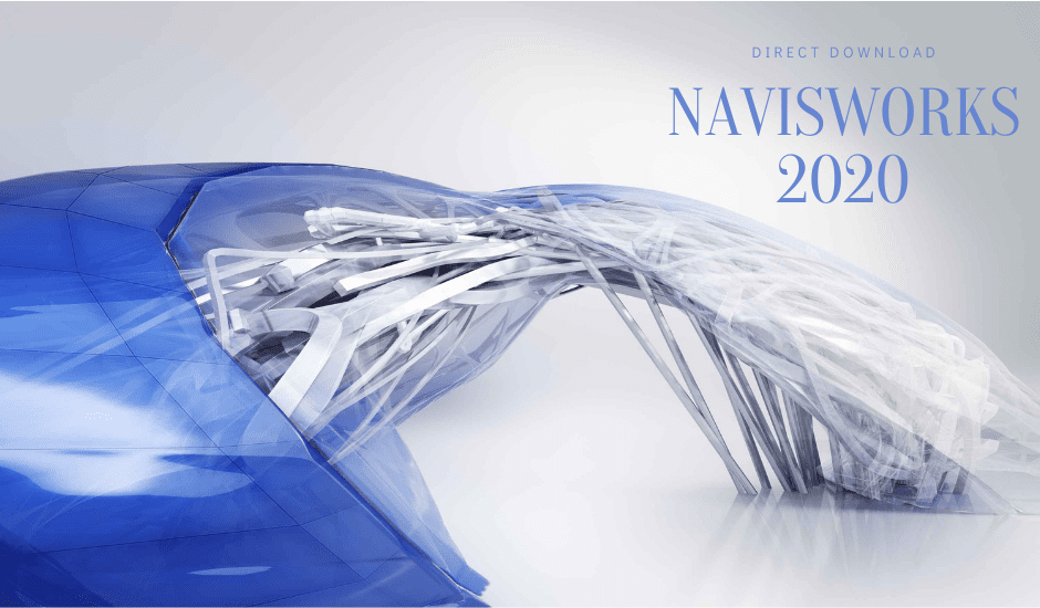 Navisworks 2020 Direct Download 