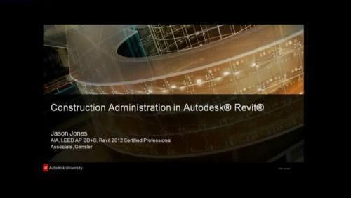Construction Administration in Autodesk® Revit®
